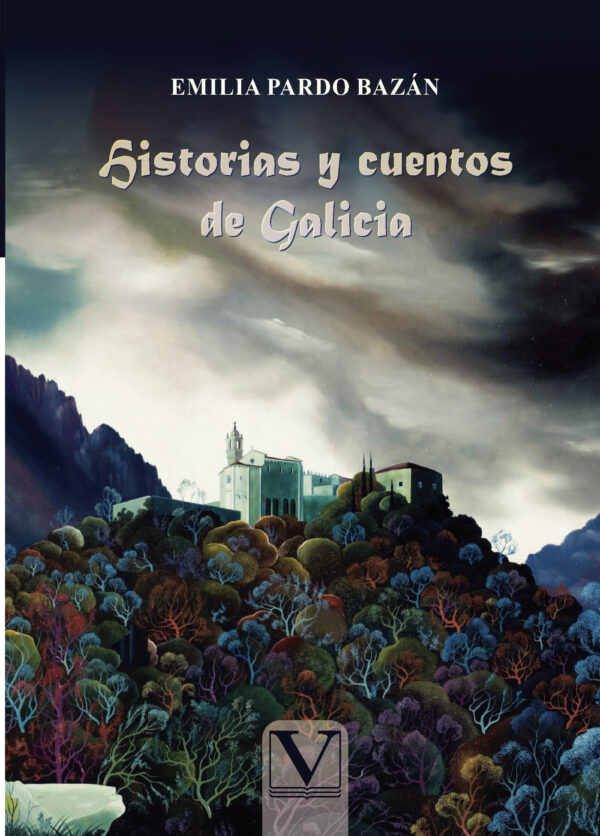 HISTORIAS Y CUENTOS DE GALICIA 9788413375700