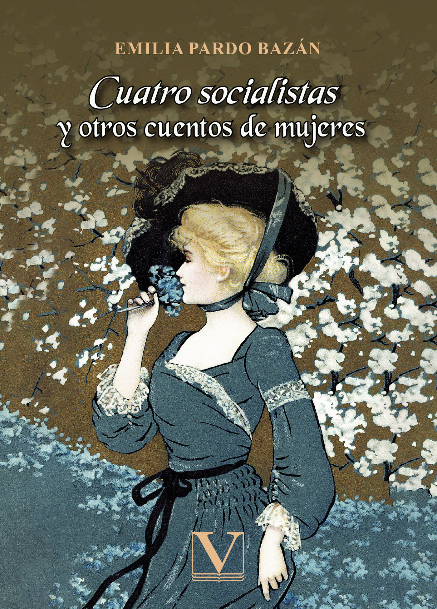 CUATRO SOCIALISTAS Y OTROS CUENTOS DE MUJERES