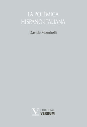 LA POLÉMICA HISPANO-ITALIANA 9788413376523