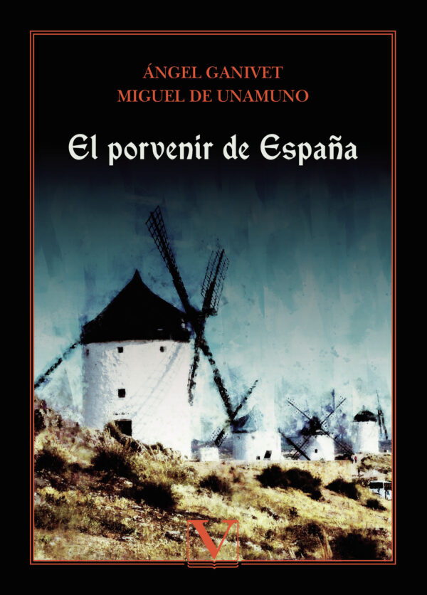 EL PORVENIR DE ESPAÑA 9788413376776