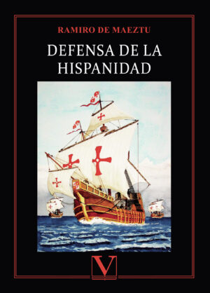 DEFENSA DE LA HISPANIDAD