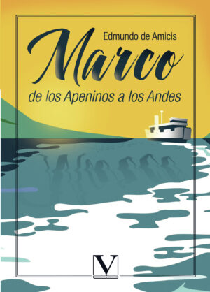 MARCO, DE LOS APENINOS A LOS ANDES 9788413377445