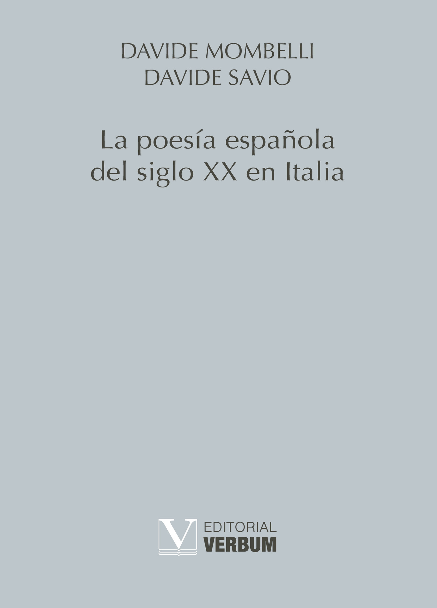 LA POESÍA ESPAÑOLA DEL SIGLO XX EN ITALIA
