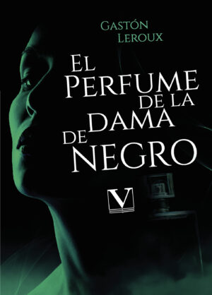 EL PERFUME DE LA DAMA DE NEGRO