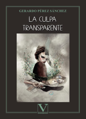 LA CULPA TRANSPARENTE