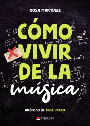 CÓMO VIVIR DE LA MÚSICA