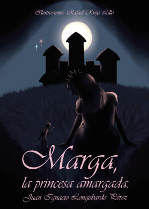 MARGA, LA PRINCESA AMARGADA