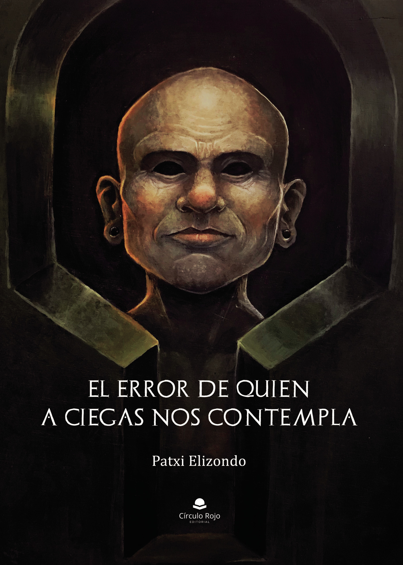 EL ERROR DE QUIEN A CIEGAS NOS CONTEMPLA