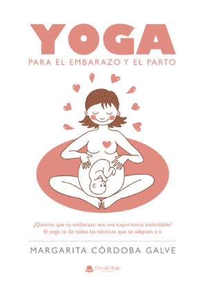 YOGA PARA EL EMBARAZO Y EL PARTO 9788413383309