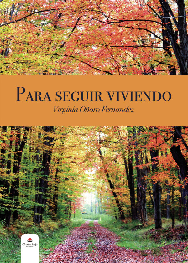 PARA SEGUIR VIVIENDO 9788413383354