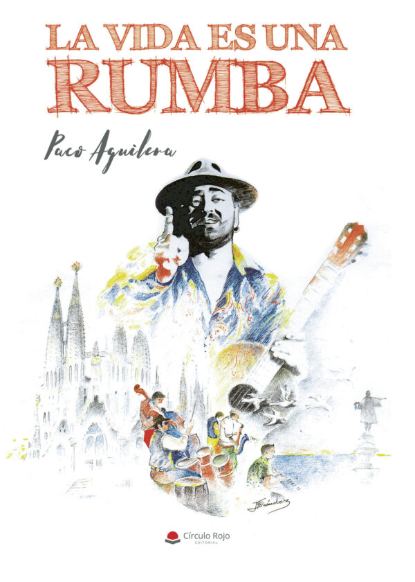 LA VIDA ES UNA RUMBA 9788413385297