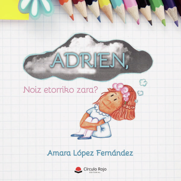 ADRIEN, NOIZ ETORRIKO ZARA? 9788413386591