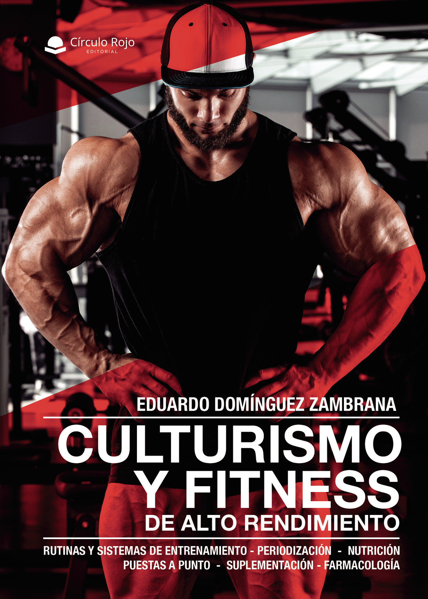 CULTURISMO Y FITNESS DE ALTO RENDIMIENTO