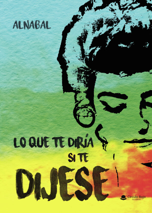 LO QUE TE DIRÍA SI TE DIJESE 9788413500270