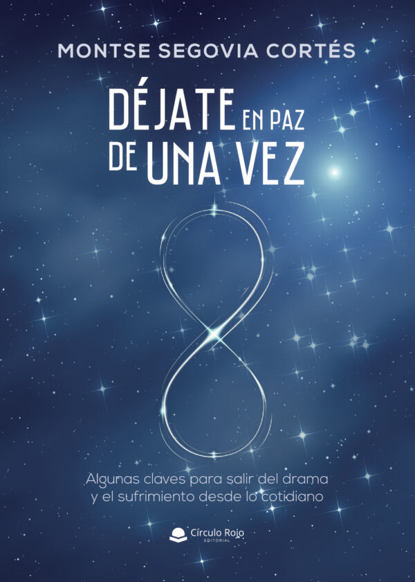 DÉJATE EN PAZ DE UNA VEZ 9788413500324