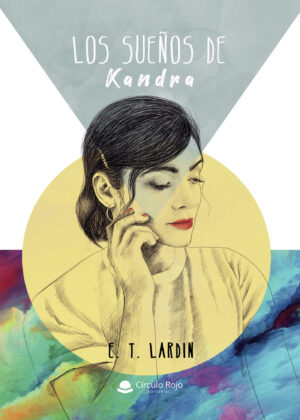 LOS SUEÑOS DE KANDRA