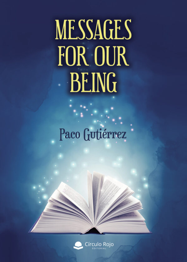 MESSAGES FOR OUR BEING 9788413501635