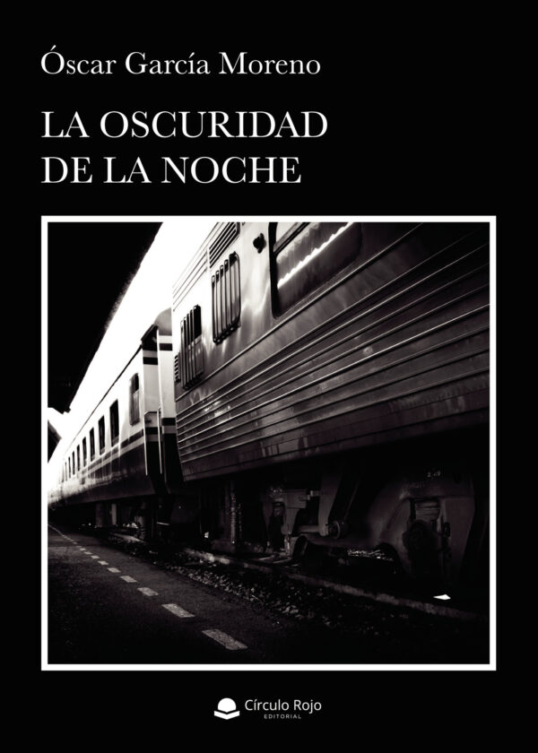LA OSCURIDAD DE LA NOCHE 9788413504285