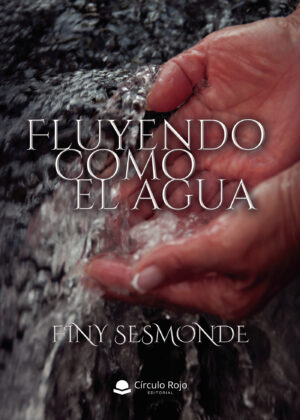 FLUYENDO COMO EL AGUA 9788413506050