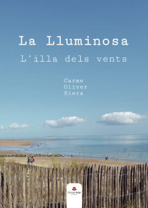 LA LLUMINOSA. LILLA DELS VENTS