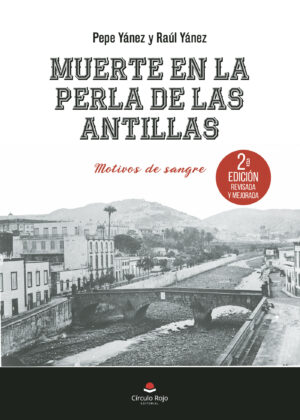 MUERTE EN LA PERLA DE LAS ANTILLAS 9788413633275