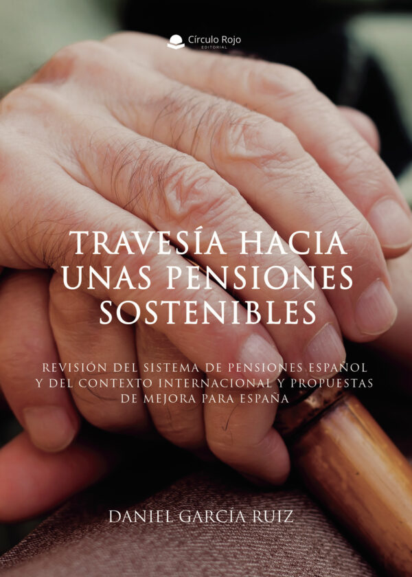 TRAVESÍA HACIA UNAS PENSIONES SOSTENIBLES 9788413633329