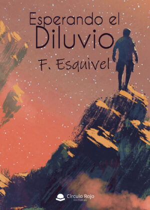ESPERANDO EL DILUVIO