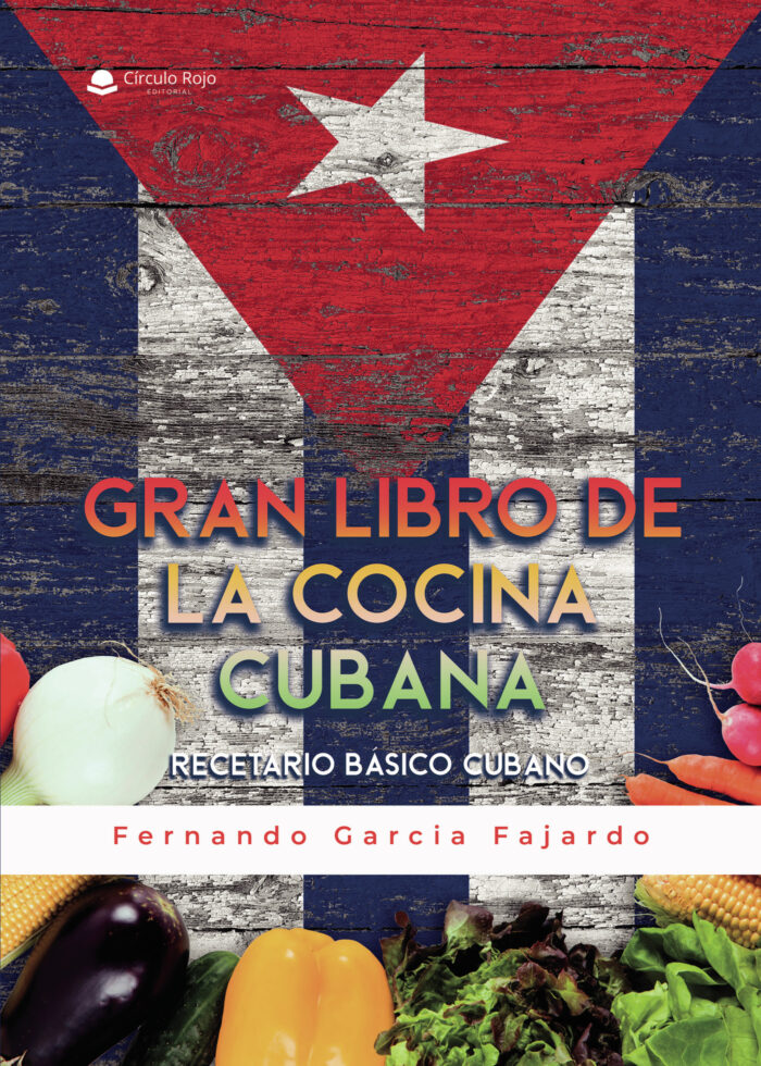 GRAN LIBRO DE LA COCINA CUBANA