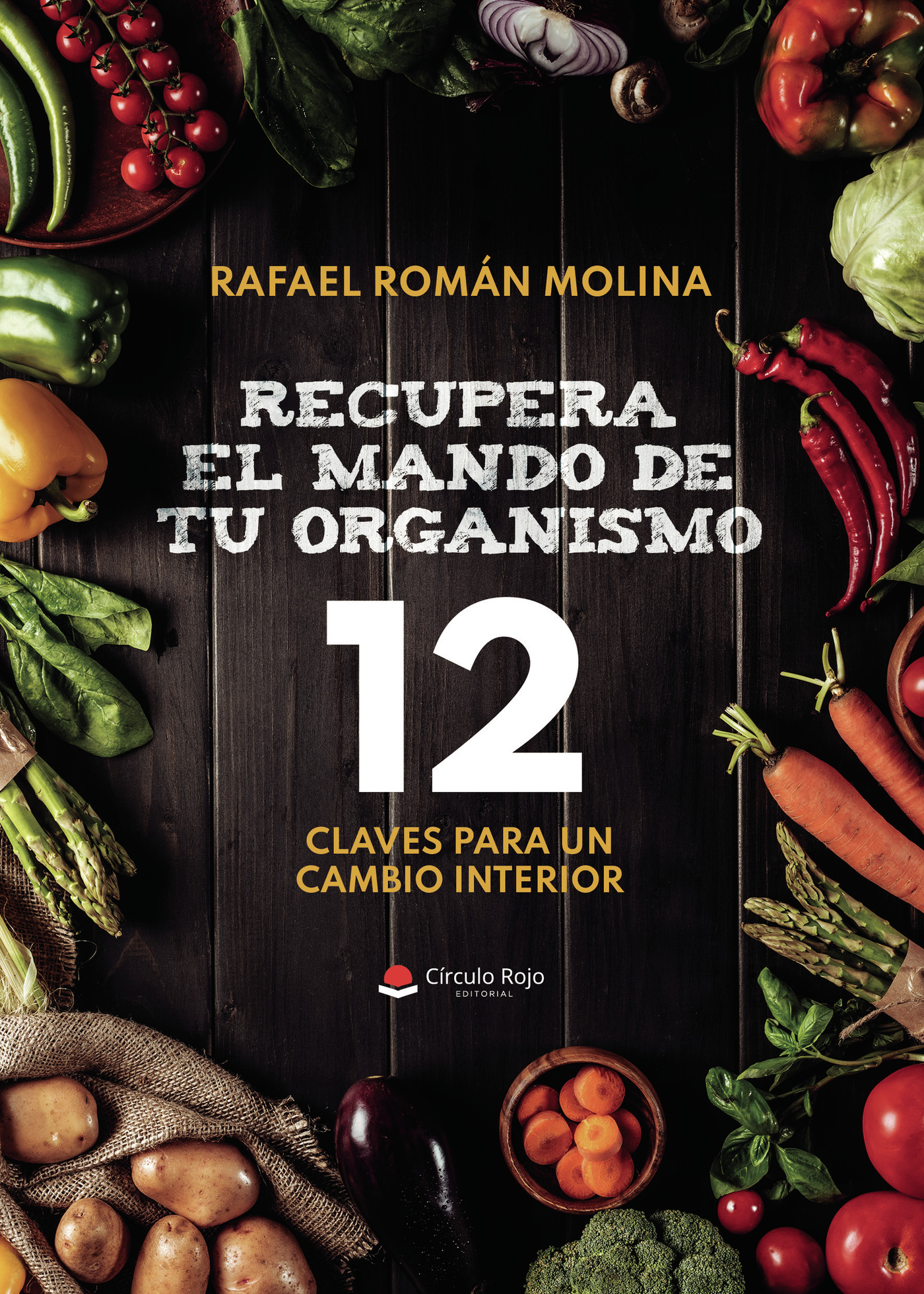 RECUPERA EL MANDO DE TU ORGANISMO