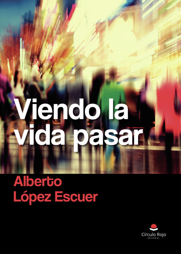VIENDO LA VIDA PASAR 9788413639222