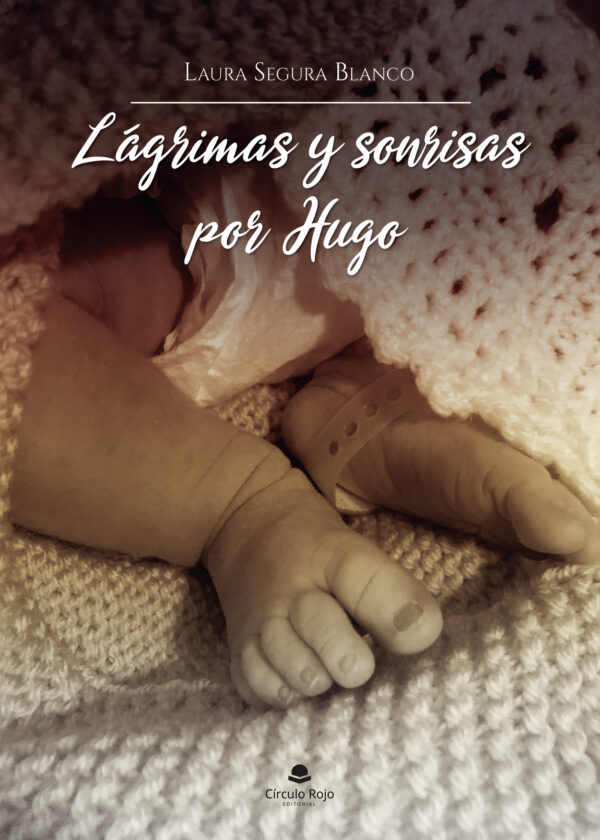 LÁGRIMAS Y SONRISAS POR HUGO 9788413744148