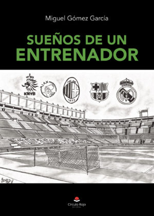 SUEÑOS DE UN ENTRENADOR
