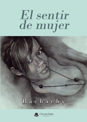 EL SENTIR DE MUJER