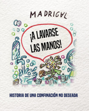 ¿A LAVARSE LAS MANOS! 9788413747026