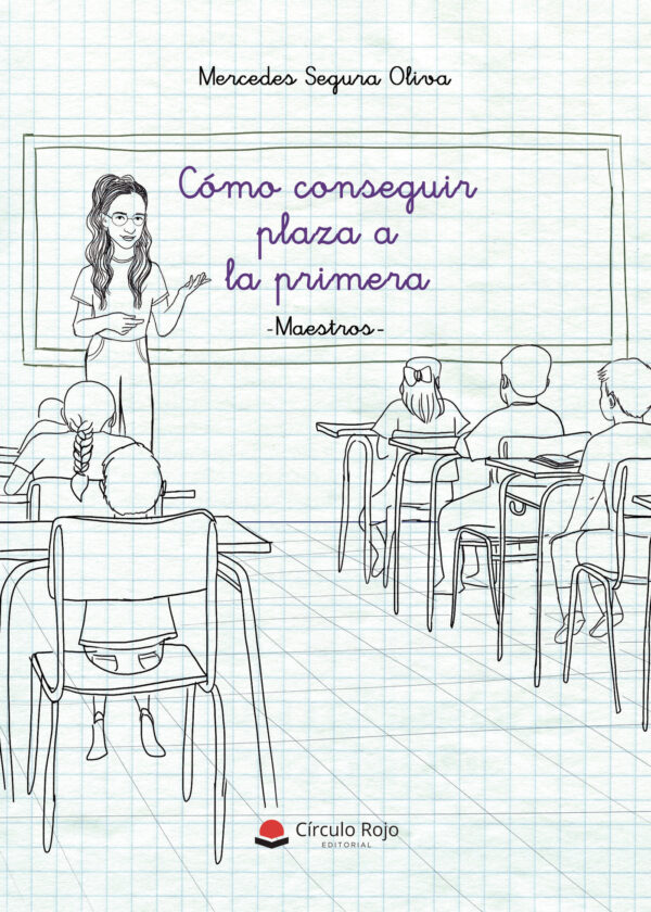 CÓMO CONSEGUIR PLAZA A LA PRIMERA 9788413747750