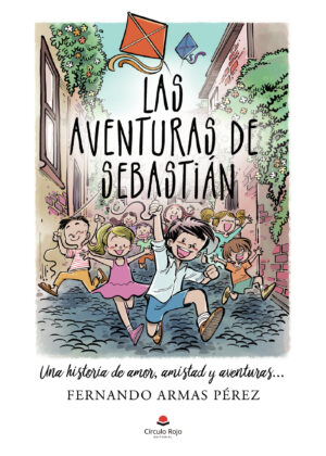 LAS AVENTURAS DE SEBASTIÁN