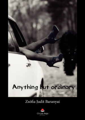 ANYTHING BUT ORDINARY