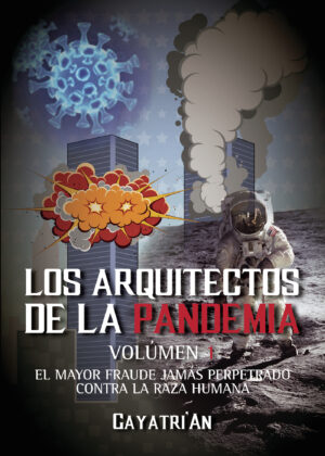 LOS ARQUITECTOS DE LA PANDEMIA 9788413748948