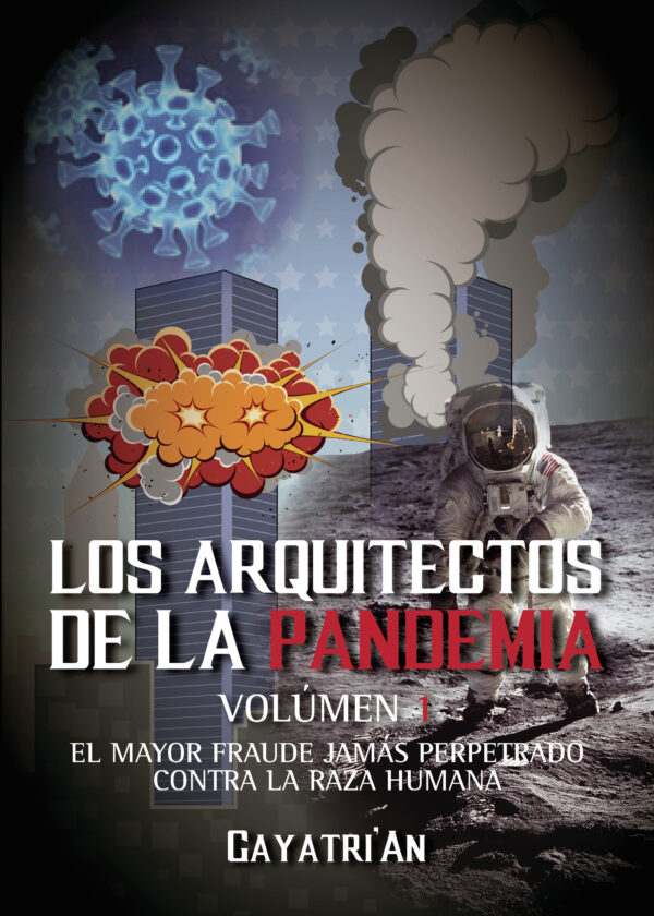 LOS ARQUITECTOS DE LA PANDEMIA 9788413748948