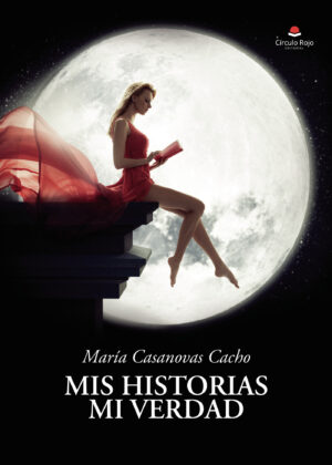 MIS HISTORIAS MI VERDAD 9788413749150
