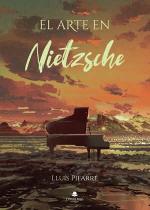 EL ARTE EN NIETZSCHE 9788413749884