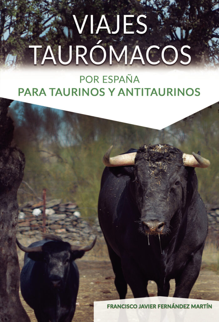 VIAJES TAURÓMACOS POR ESPAÑA