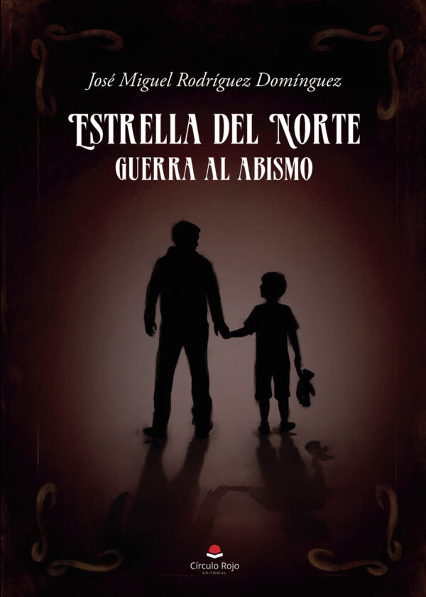 ESTRELLA DEL NORTE. GUERRA DEL ABISMO 9788413851488