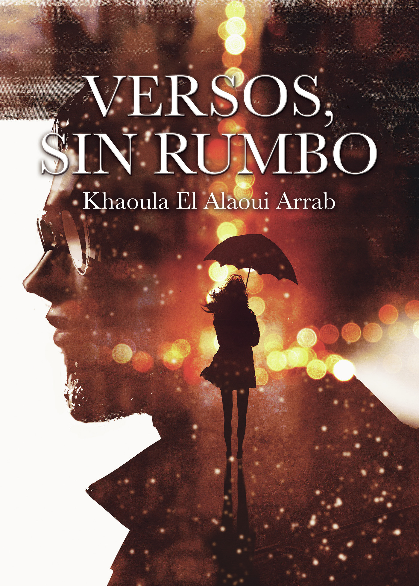 VERSOS, SIN RUMBO