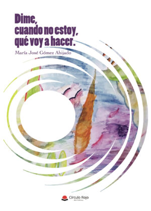 DIME, CUANDO NO ESTOY, QUE VOY HACER