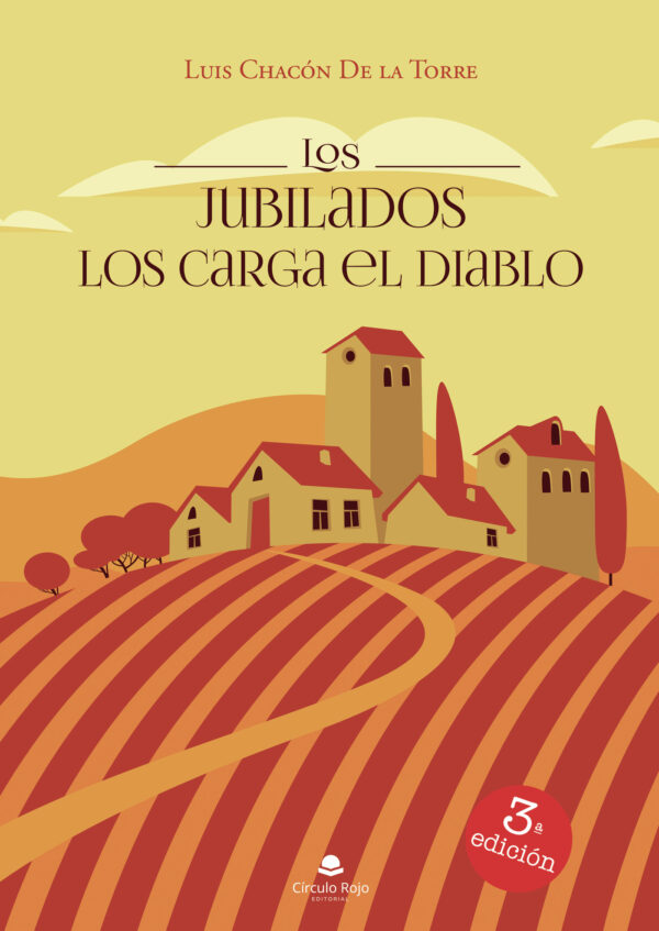 LOS JUBILADOS LOS CARGA EL DIABLO 9788413854694