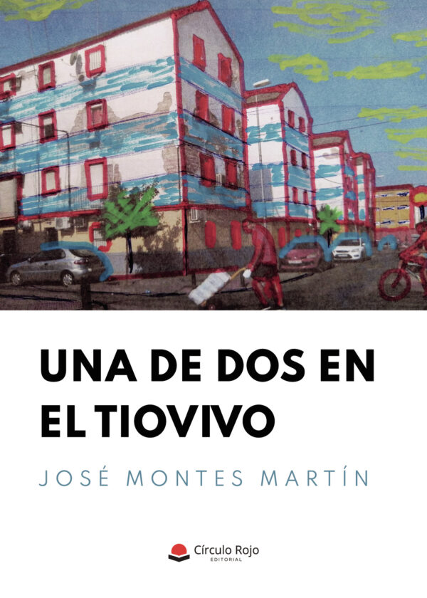 UNA DE DOS EN EL TIOVIVO 9788413854939