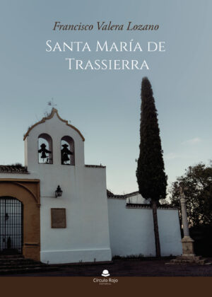 SANTA MARÍA DE TRASSIERRA 9788413854946