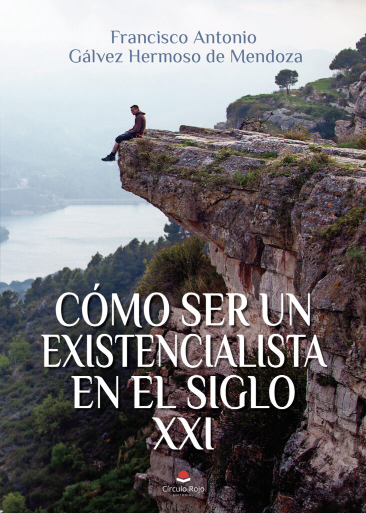 CÓMO SER UN EXISTENCIALISTA EN EL SIGLO XXI