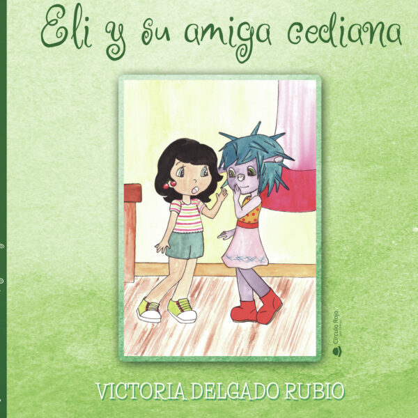 ELI Y SU AMIGA CEDIANA 9788413855813